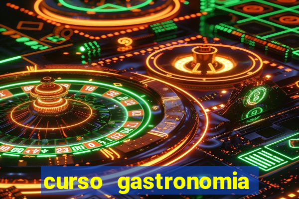 curso gastronomia porto alegre